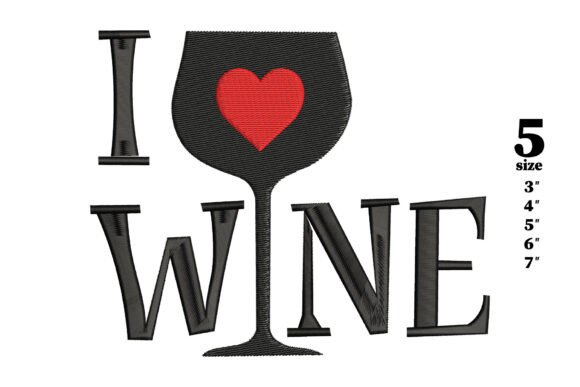 Stitching Elegance: The I Love Wine Embroidery Design Review